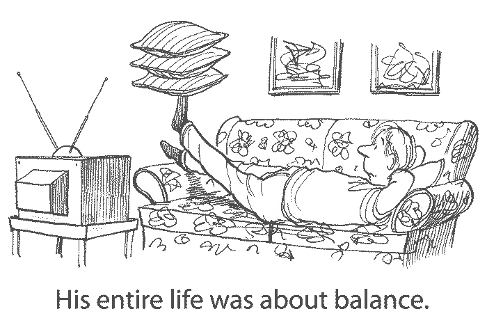 Und was wie stehts um deine Balance im Leben? ;)